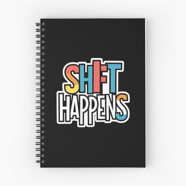 Item preview, Shift Happens designed and sold by Peter Stawicki.