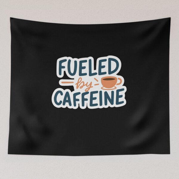 Item preview, Fueled by Caffeine designed and sold by Peter Stawicki.