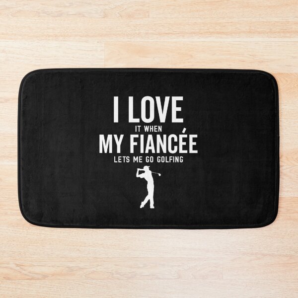 Item preview, I Love It When My Fiancee Lets Me Go Golfing Funny Golf Mens designed and sold by clothesy7.