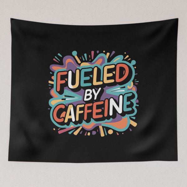 Item preview, Fueled by Caffeine designed and sold by Peter Stawicki.
