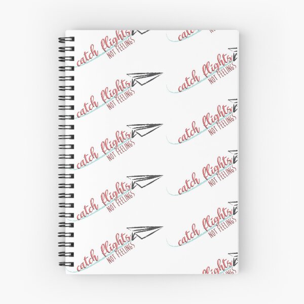 Item preview, Catch Flights Not Feelings designed and sold by jennifuh.