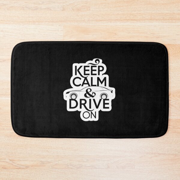 Item preview, Keep Calm And Drive On designed and sold by Peter Stawicki.