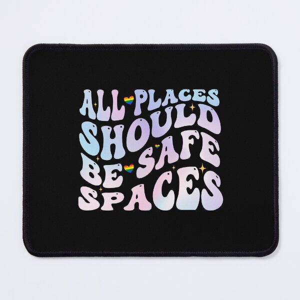 Item preview, All Places Should Be Safe Spaces LGBTQ Pride Month Gay Groovy designed and sold by Be Cool (5.0) ⭐⭐⭐⭐⭐.