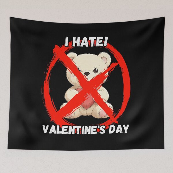 Item preview, I hate Valentine's Day designed and sold by SpectrumFasion.