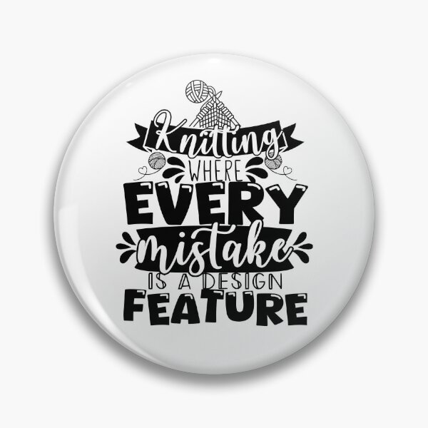 Item preview, Every Mistake Is A Design Feature! Crochet, Yarn, Knitting designed and sold by smalldesignbox.