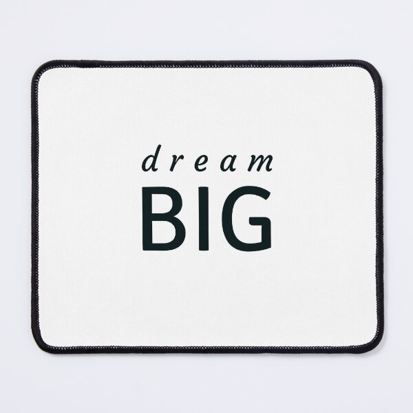 Item preview, dream BIG designed and sold by Inspirationmotivation.