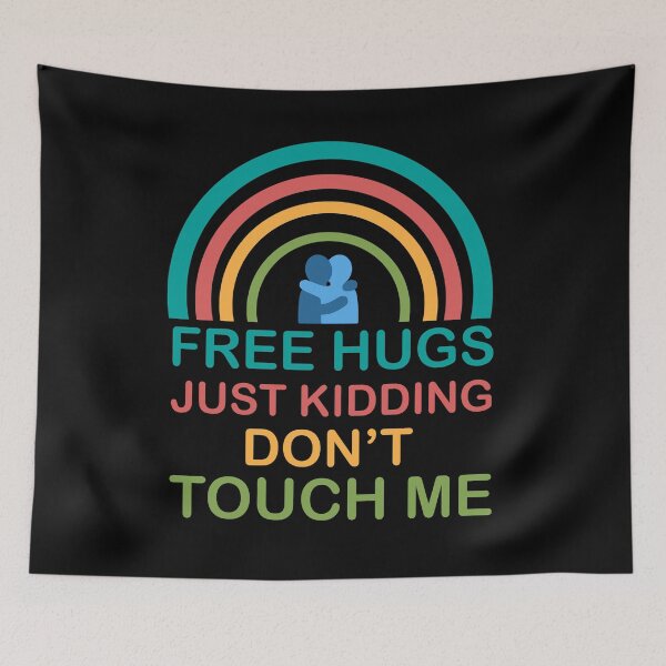 Item preview, Abrazos gratis Es broma, no me toques designed and sold by Rami Khalifah.