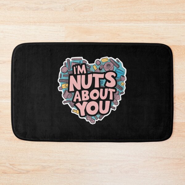 Item preview, I'm Nuts About You designed and sold by Peter Stawicki.