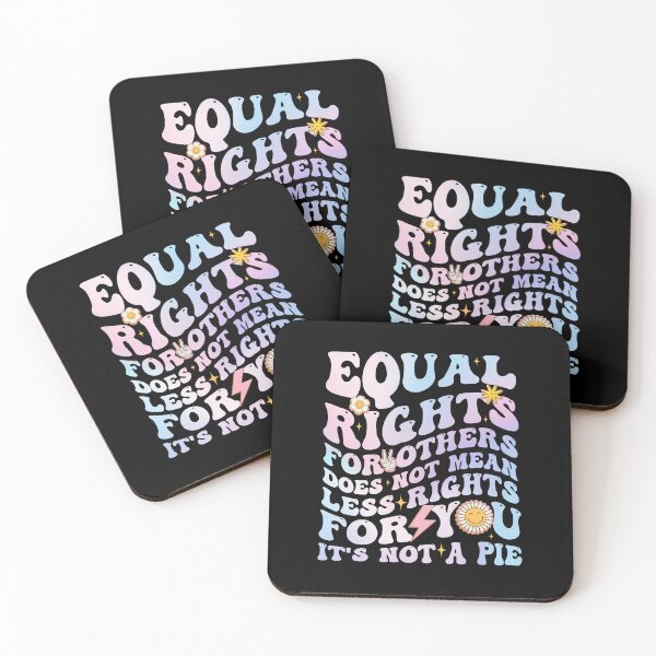 Item preview,  Equal Rights For Others does not mean less rights for you it's not pie designed and sold by Be Cool (5.0) ⭐⭐⭐⭐⭐.