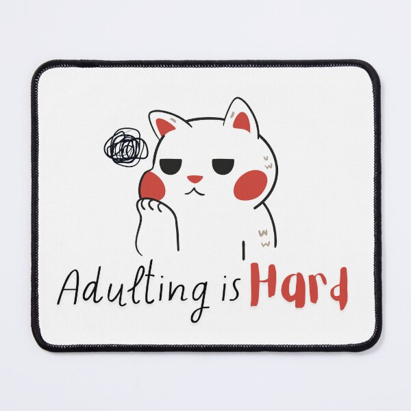 Item preview, Adulting is Hard Design designed and sold by CarefulCreation.