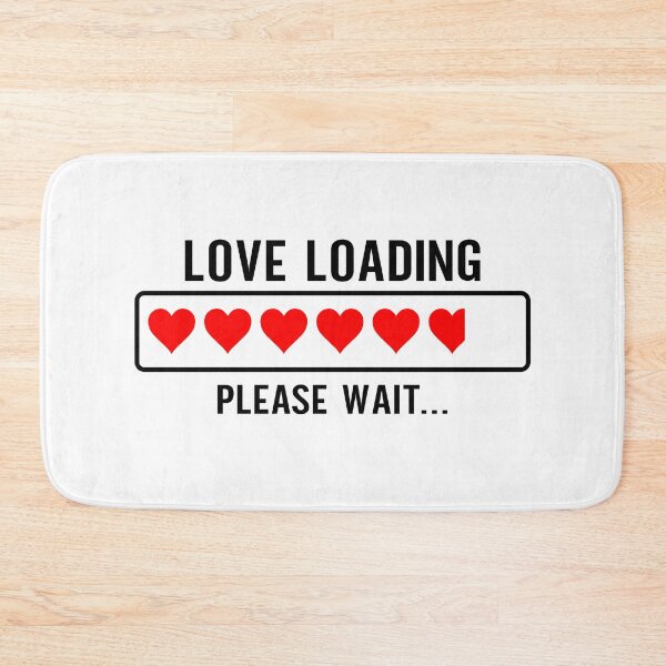 Item preview, Love Loading... Please Wait - Playful T-Shirt & Accessories | Express Patience in Romance | Fun and Quirky Design for All designed and sold by BuyFromSeller.