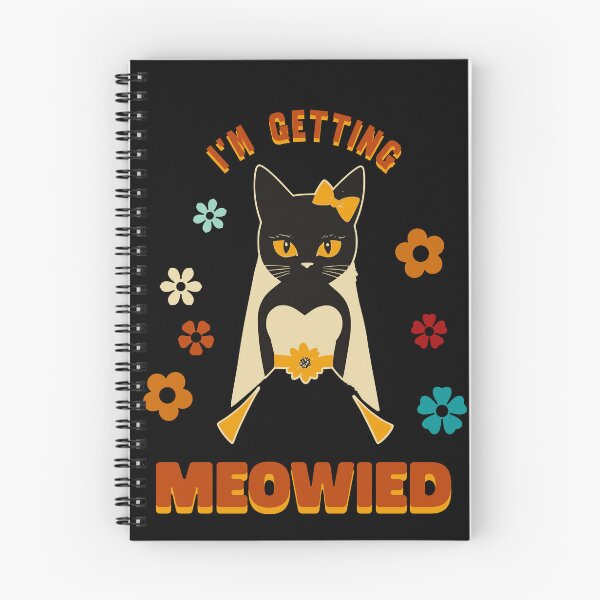 Item preview, I'm Getting Meowied designed and sold by KaiLabsArt.