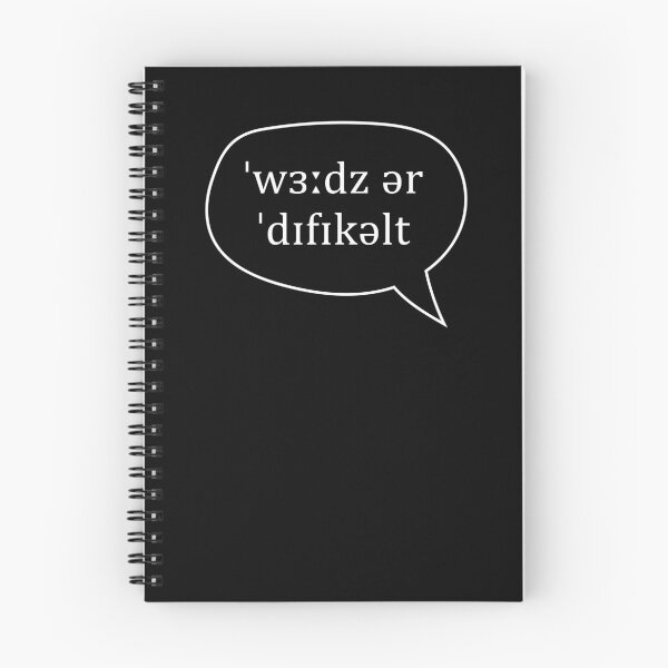 Item preview, Words Are Difficult [wɜːdz ər ˈdɪfɪkəlt] in Phonetic Transcription designed and sold by Zanabi.