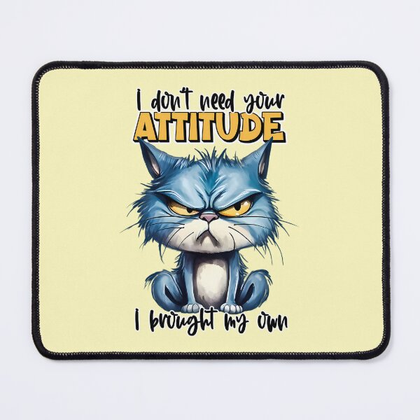 Item preview, I Don't Need Your Attitude, I Brought My Own - Sarcastic T-Shirt & Accessories | Bold Statement Design for the Independently Minded designed and sold by BuyFromSeller.