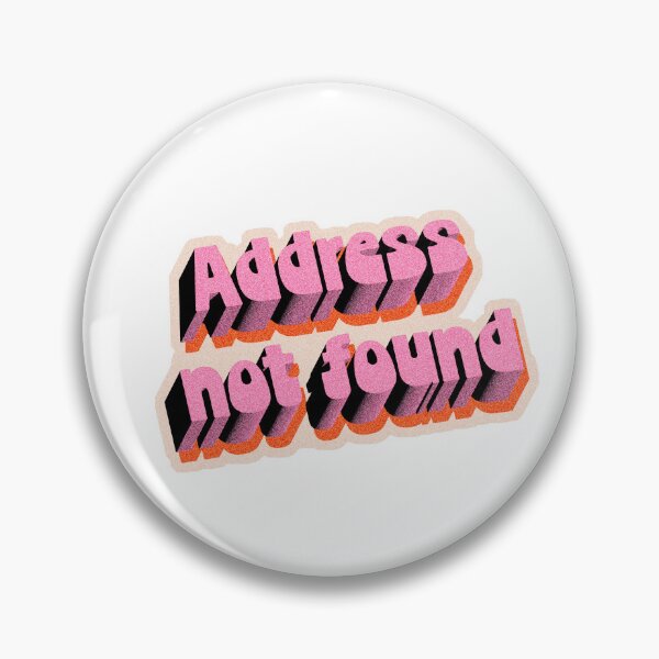 Artikelvorschau, Adresse nicht gefunden – freche Retro-Wortkunst zur Benachrichtigung Ihrer Kunden entworfen und verkauft von TheMugDirectory.