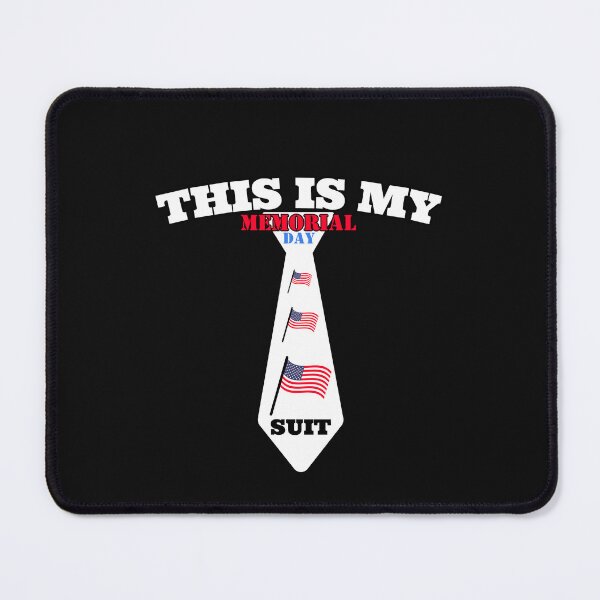 Item preview, This Is My Memorial Day Suit Patriotic Humor designed and sold by SharpThreadZ.