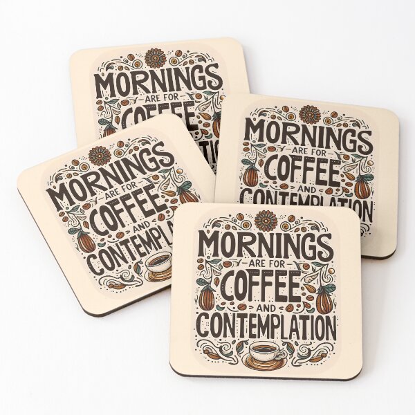 Item preview, Mornings are for Coffee and Contemplation, typography designed and sold by maxmaj.