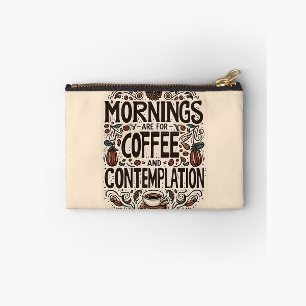 Item preview, Mornings are for Coffee and Contemplation, typography designed and sold by maxmaj.
