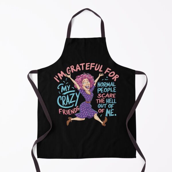 Item preview, Grateful For My Crazy Friends Funny Quote Design designed and sold by edesignprints.