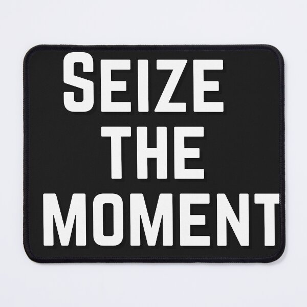 Item preview, Seize the moment. designed and sold by MetalRockMusic.