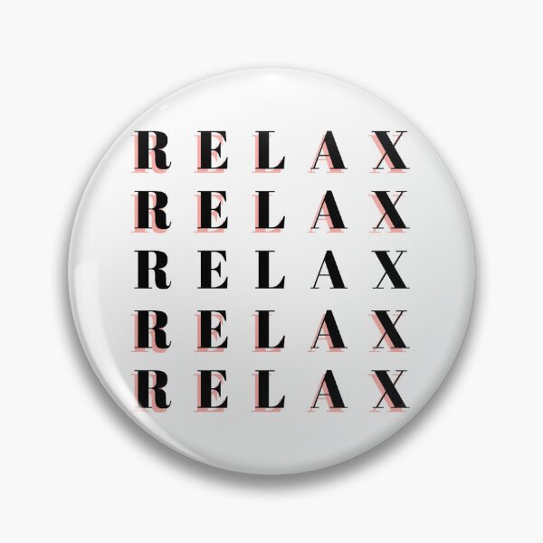 Item preview, Relax designed and sold by Slow-snail9.