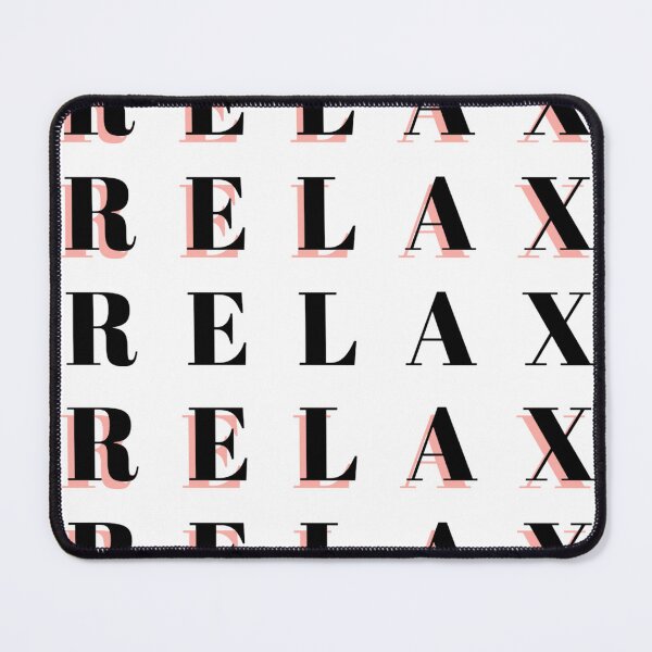 Item preview, Relax designed and sold by Slow-snail9.