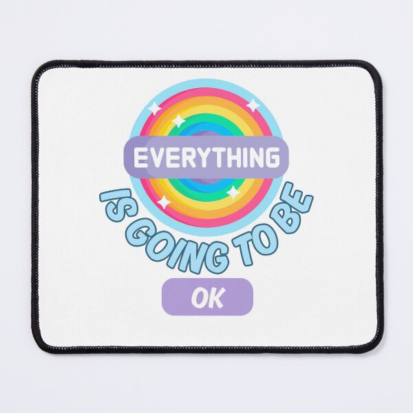 Item preview, Everything is going to be ok designed and sold by BritishDelights.