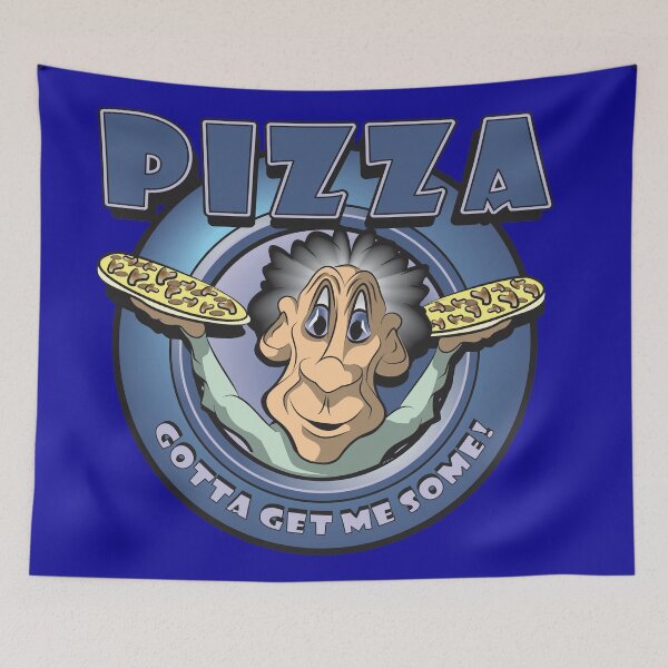 Item preview, PIZZA Gotta Get Me Some! designed and sold by MontanaJack.