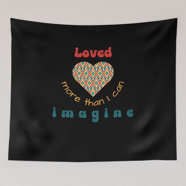 Item preview, Loved More Than I Can Imagine designed and sold by Fantastic-Finds.