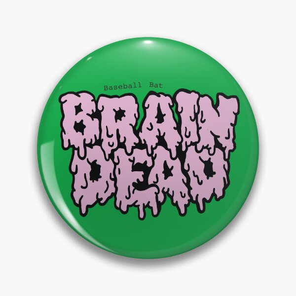 Item preview, Baseball Bat Brain Dead designed and sold by jclutch.