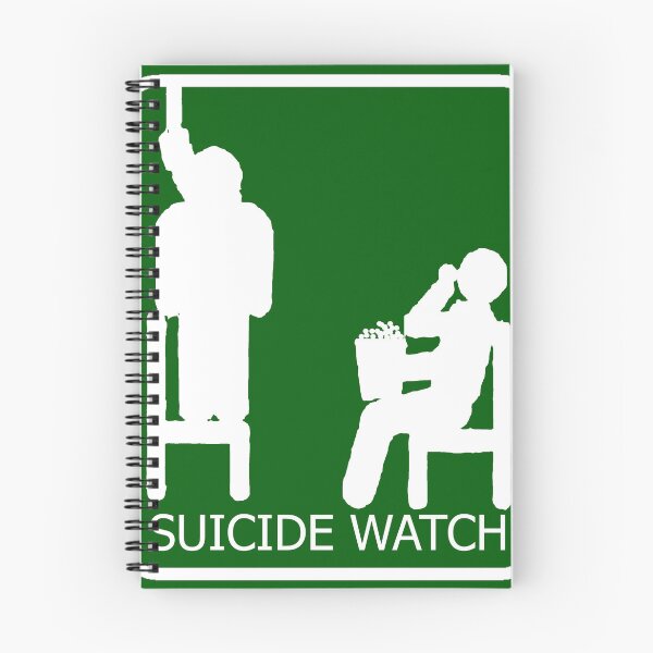 Item preview, Suicide Watch   designed and sold by Zendeigns.