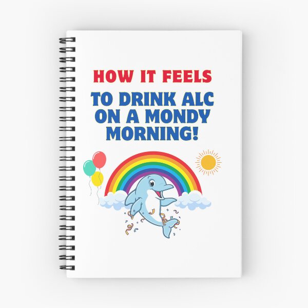 Item preview, How it feels to drink alc on a monday morning! designed and sold by ManuelMuse.