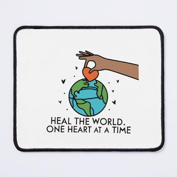 Item preview, Heal the World, One Heart at a Time - Global Unity Design designed and sold by NiftyWrx.