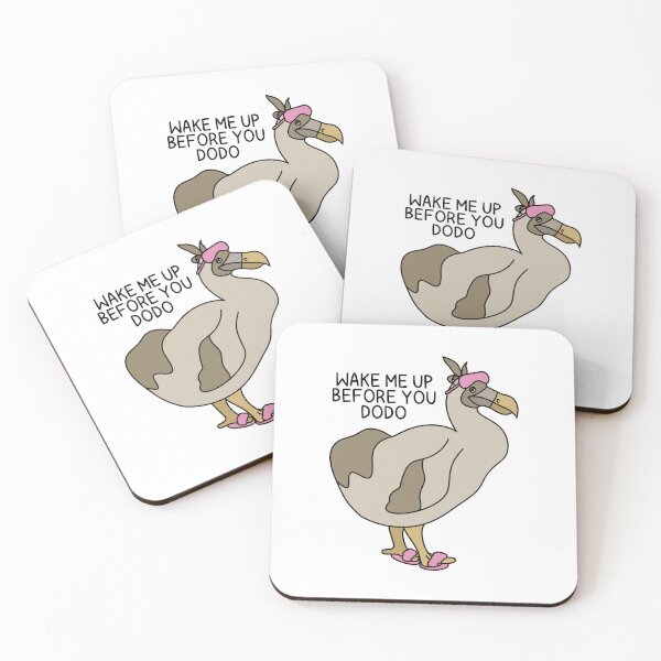 Item preview, WAKE ME UP BEFORE YOU DODO designed and sold by chicorycreative.