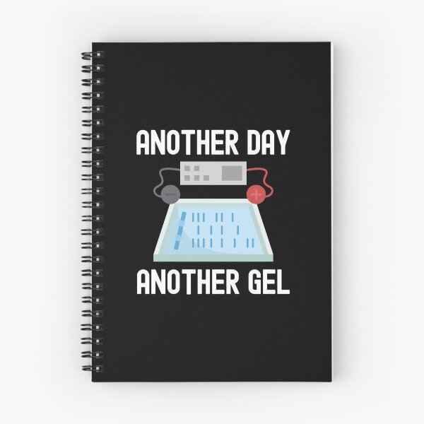 Item preview, Another Day Another Gel - Laboratory, Biotechnology, DNA, Molecular Biology, Microbiology, Western Blot, Crispr, Funny Laboratory, Laboratory Technician designed and sold by jadedscientist.