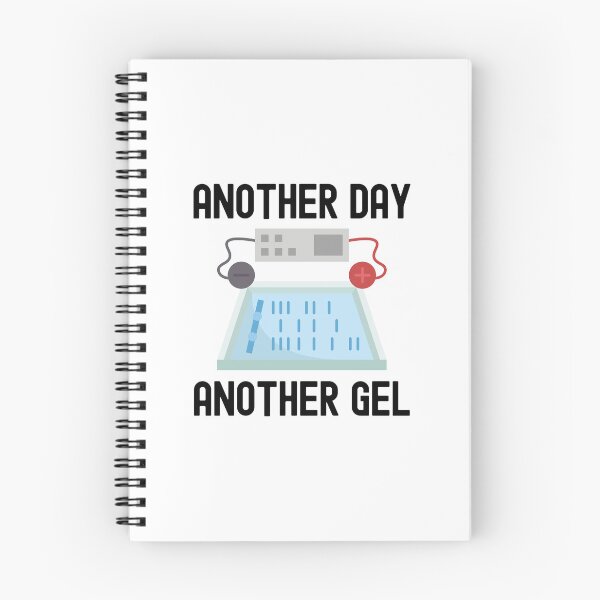 Item preview, Another Day Another Gel - Laboratory, Lab Week, Biotechnology, DNA, Molecular Biology, Microbiology, Western Blot, Crispr, Funny Laboratory, Laboratory Technician designed and sold by jadedscientist.
