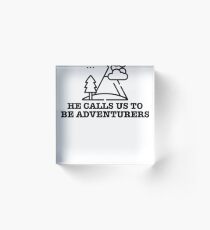 Be Adventurer & Adventure Traveler Acrylic Block