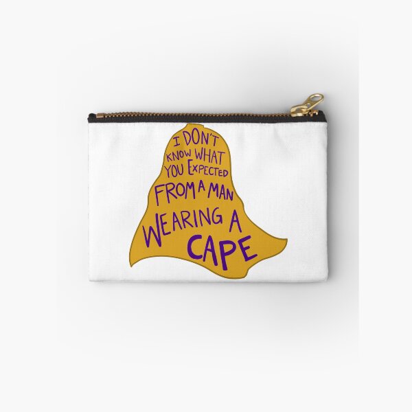 Item preview, "I don't know what you expected from a man wearing a cape" Villain Complex Quote designed and sold by rorynorth.