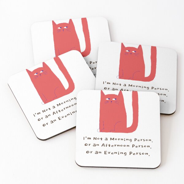 Item preview, I'm Not a Morning Person. Or an Afternoon Person. Or an Evening Person Cat designed and sold by rlyrawesometees.