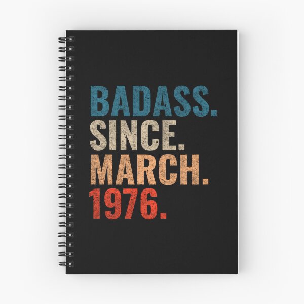 Item preview, Badass since March 1976 Vintage 1976 March birthday gift designed and sold by Teelogic.