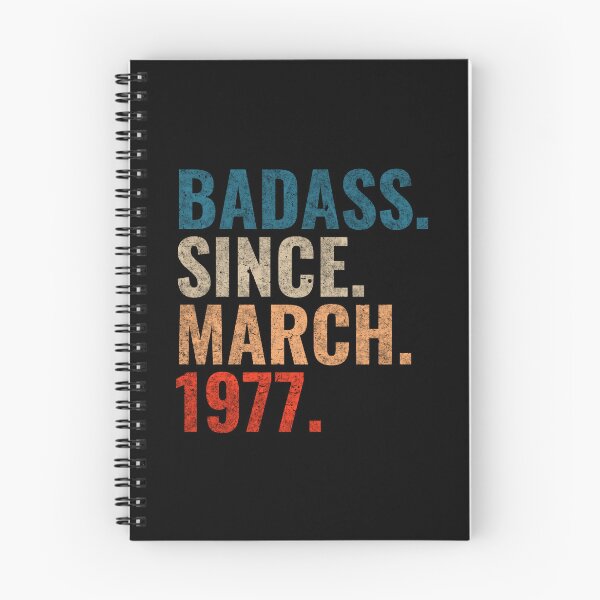 Item preview, Badass since March 1977 Vintage 1977 March birthday gift designed and sold by Teelogic.