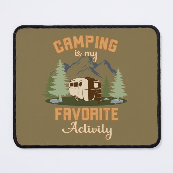 Item preview, Camping is my favorite Camping Club designed and sold by onzpacesdesign.