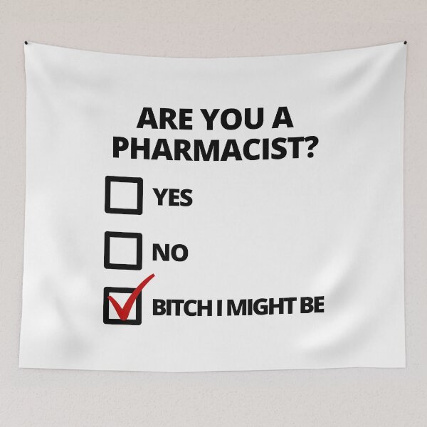 Item preview, Are You A Pharmacist? - Medications, Prescriptions, Pharmacy, Drugs, Pharmaceuticals, Dispensing, Compounding, Medication Therapy Management, Patient Counseling designed and sold by jadedscientist.