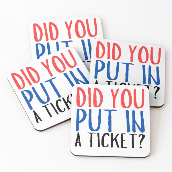 Item preview, Did You Put In A Ticket Funny  designed and sold by Idontwannaknow.