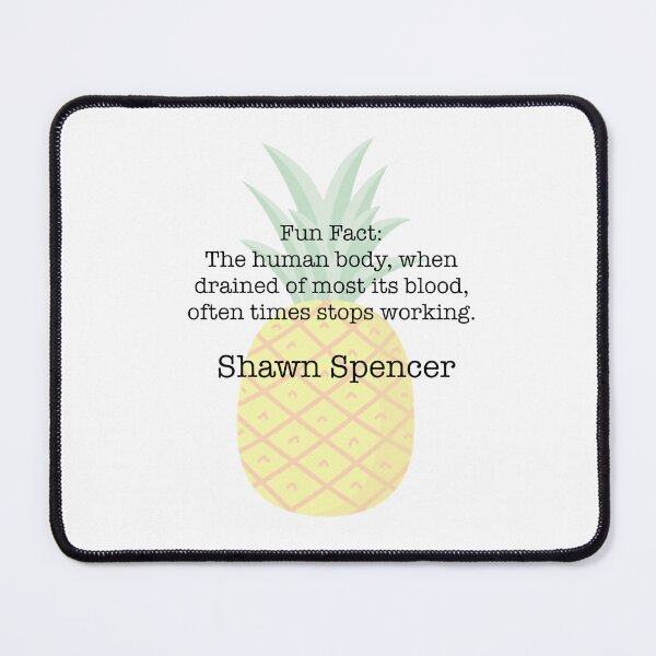 Item preview, Shawn Spencer Quote, Psych designed and sold by FunandWhimsy.