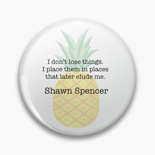 Item preview, Shawn Spencer Quote designed and sold by FunandWhimsy.
