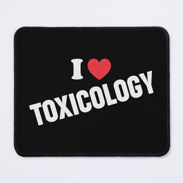 Item preview, I Love Toxicology | Toxicology Student Funny Toxicology Teacher designed and sold by tmerchtrends.