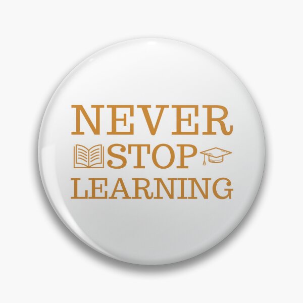 Item preview, Never stop learning. designed and sold by Haute-Modiste.