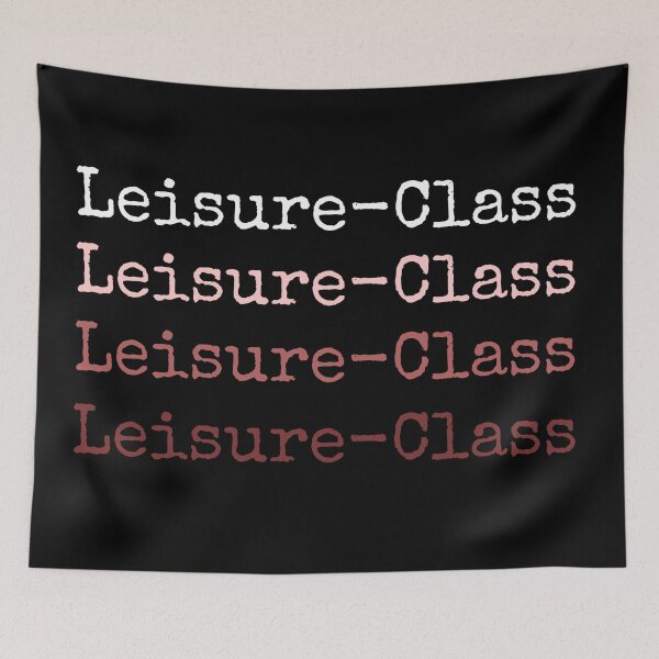 Item preview, Leisure class  designed and sold by Roxburylane.