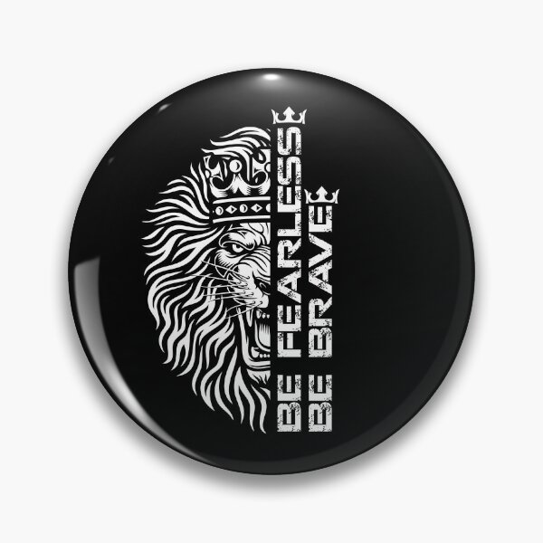 Item preview, Be Fearless, Be Brave designed and sold by Magic-almix.